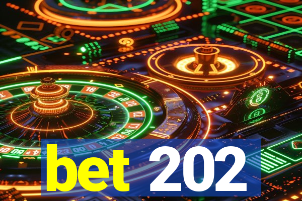 bet 202